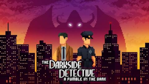 Test The Darkside Detective : A Fumble in the Dark