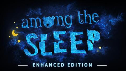 Among the Sleep revient en Enhanced Edition sur PS4