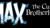 Image Max : The Curse of Brotherhood