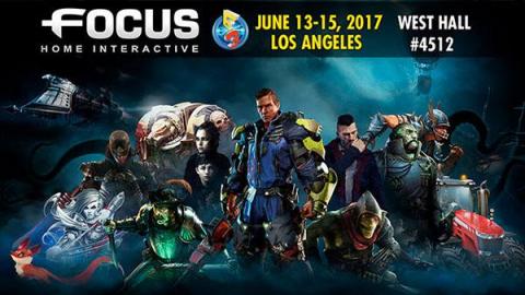 E3 2017 : Focus Home Interactive dévoile son line-up