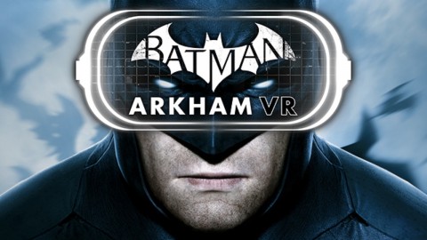 Test Batman : Arkham VR