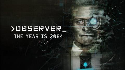 Observer : System Redux sera au lancement de la PS5