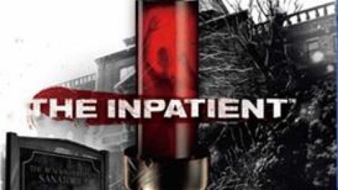 The Inpatient : le trailer de lancement est là
