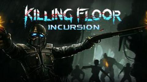 PSX 2017 : Killing Floor : Incursion sortira sur PSVR en 2018
