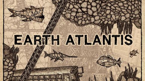 Earth Atlantis prépare sa sortie en vidéo