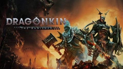 Dragonkin - The Banished annoncé par Nacon